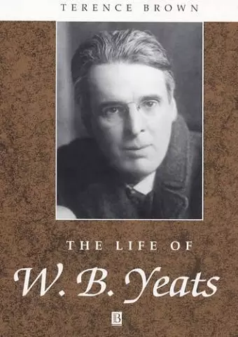 The Life of W. B. Yeats cover