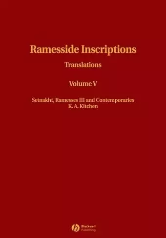 Ramesside Inscriptions, Setnakht, Ramesses III and Contemporaries cover