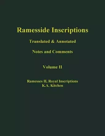 Ramesside Inscriptions, Ramesses II: Royal Inscriptions cover