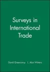 Surveys in International Trade cover