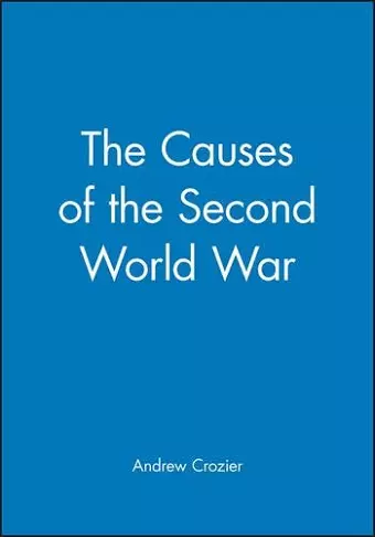 The Causes of the Second World War cover