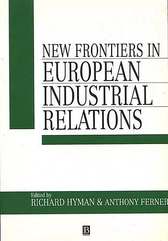 New Frontiers in European Industrial Relations cover