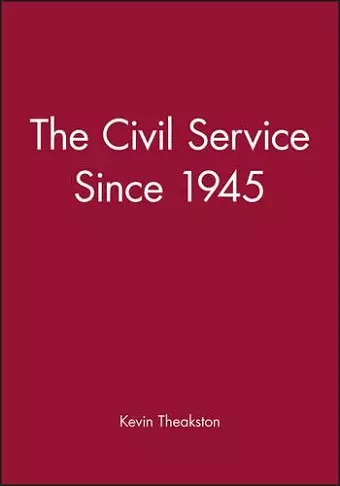 The Civil Service Since 1945 cover