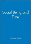 Social Being and Time cover