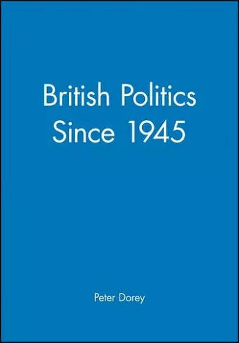 British Politics since 1945 cover