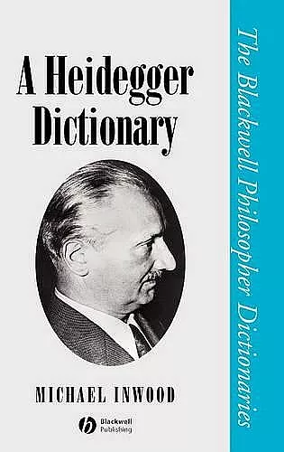 A Heidegger Dictionary cover