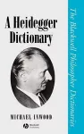A Heidegger Dictionary cover