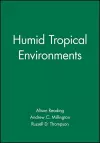 Humid Tropical Environments cover