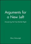 Arguments for a New Left cover