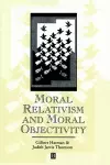 Moral Relativism and Moral Objectivity cover