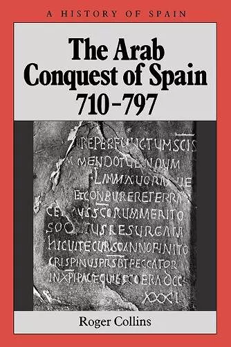 The Arab Conquest of Spain cover