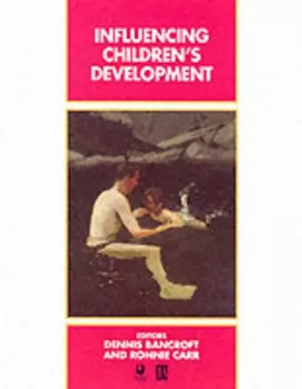 Influencing Children's Development cover