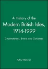 A History of the Modern British Isles, 1914-1999 cover