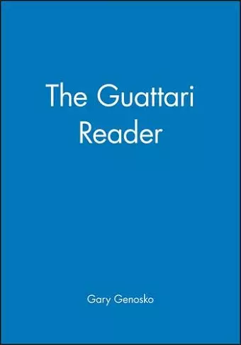 The Guattari Reader cover