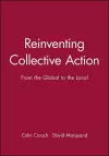Reinventing Collective Action cover
