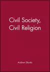 Civil Society, Civil Religion cover