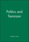 Politics and Feminism cover