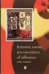 Feminism, Theory and the Politics of Difference cover