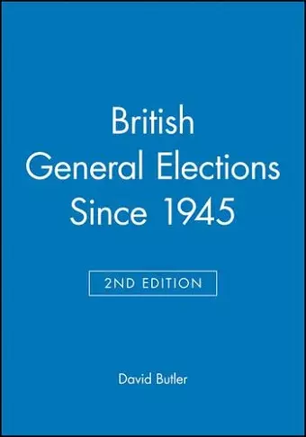 British General Elections Since 1945 cover