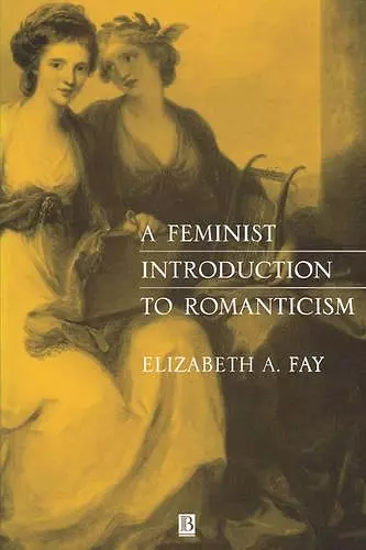 A Feminist Introduction to Romanticism cover