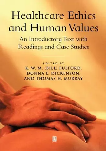 Healthcare Ethics and Human Values cover