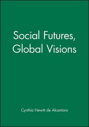 Social Futures, Global Visions cover