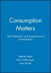 Consumption Matters cover