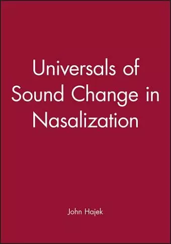 Universals of Sound Change in Nasalization cover