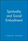 Spirituality and Social Embodiment cover