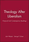 Theology After Liberalism cover