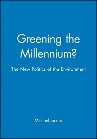 Greening the Millennium? cover