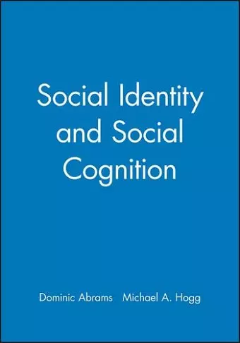 Social Identity and Social Cognition cover