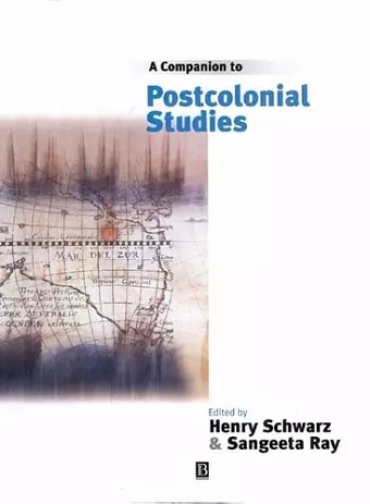 A Companion to Postcolonial Studies cover