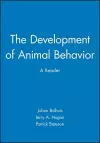 The Development of Animal Behavior cover