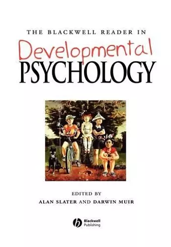 The Blackwell Reader in Developmental Psychology cover