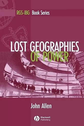 Lost Geographies of Power cover