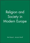 Religion and Society in Modern Europe cover