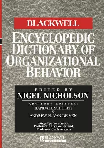 The Blackwell Encyclopedic Dictionary of Organizational Behavior cover