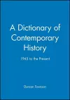 A Dictionary of Contemporary History cover