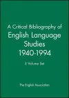 A Critical Bibliography of English Language Studies 1940-1994 cover