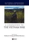 A Companion to the Vietnam War cover