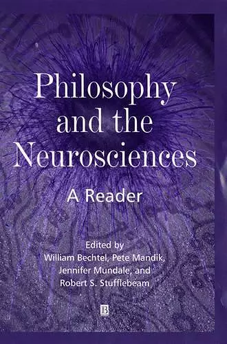 Philosophy and the Neurosciences cover