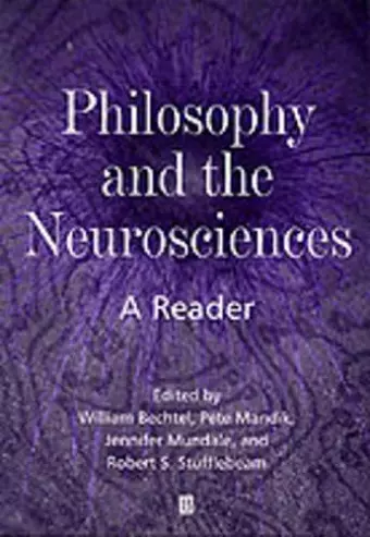 Philosophy and the Neurosciences cover