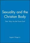 Sexuality and the Christian Body cover