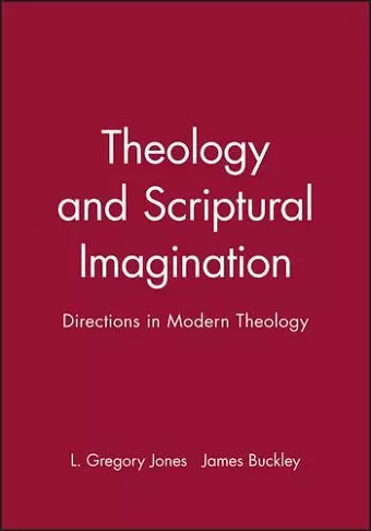 Theology and Scriptural Imagination cover