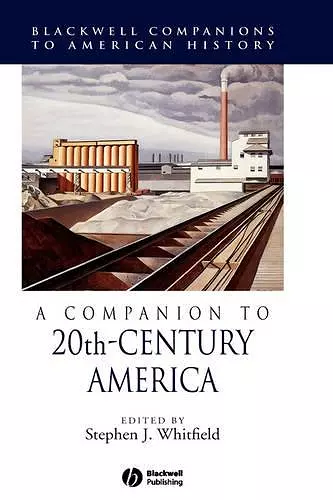 A Companion to 20th-Century America cover