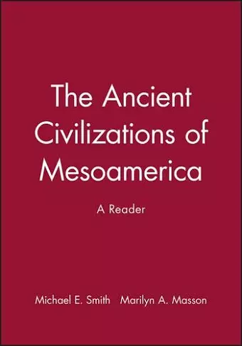 The Ancient Civilizations of Mesoamerica cover