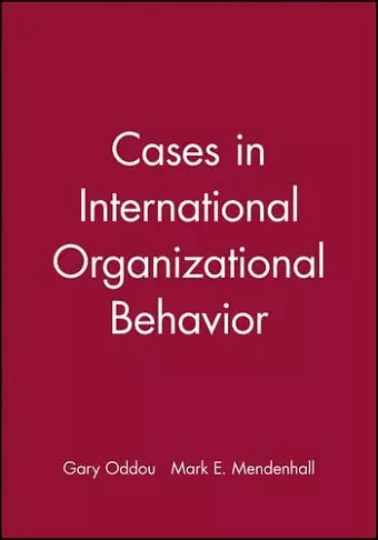 Cases in International Organizational Behavior cover