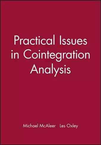 Practical Issues in Cointegration Analysis cover