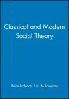 Classical and Modern Social Theory cover